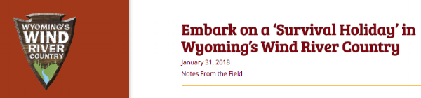 Survival Holiday in WY's Wind River Country Headline